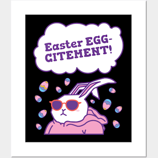 EASTER EGG-CITEMENT Posters and Art